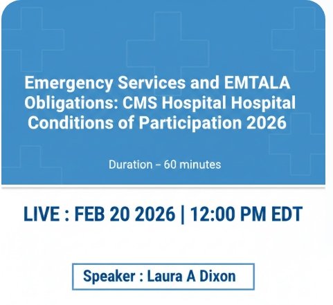 Emergency Services and EMTALA Obligations: CMS Hospital Conditions of ...