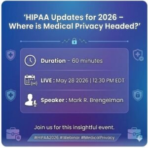 HIPAA Updates for 2026 – Where is Medical Privacy Headed?