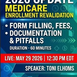 2026 Update Medicare Enrollment Revalidation Form Filling, Fees, Documentation & Pitfalls